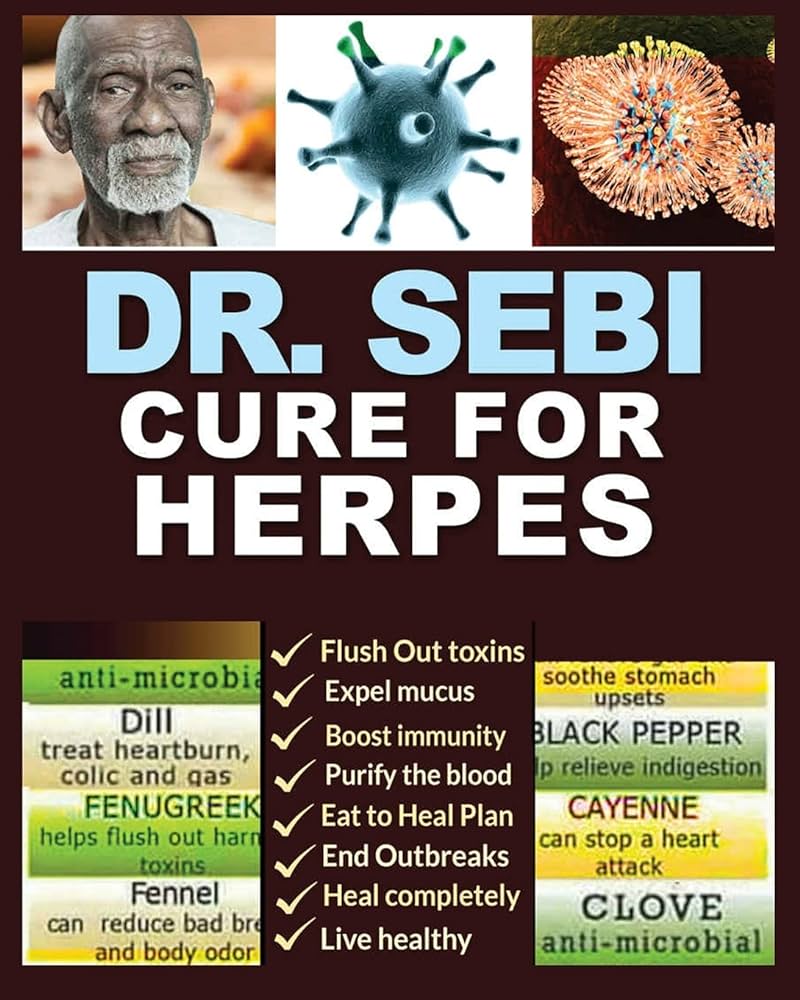 Shocking Revelation: Did Dr Sebi Really Cure Herpes?